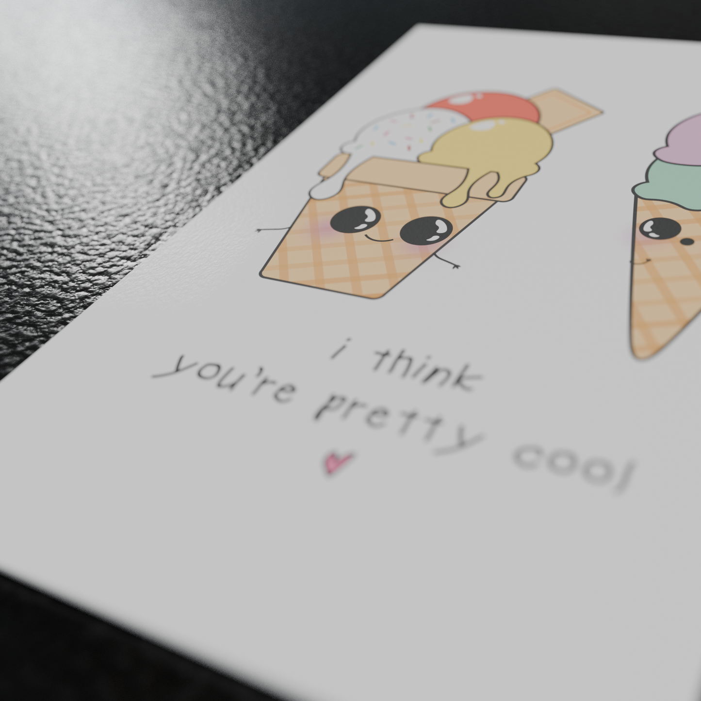 I Think You're Pretty Cool